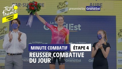 Région Grand-Est most aggressive rider Minute / Minute de la Combative - Étape 4 / Stage 4 #TDFF2022
