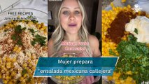 Extranjera intenta hacer esquites y causa indignación entre los mexicanos