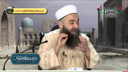 Cübbeli Ahmet Hocaefendi ile Ramazan Sohbetleri 25. Bölüm 12 07 2015