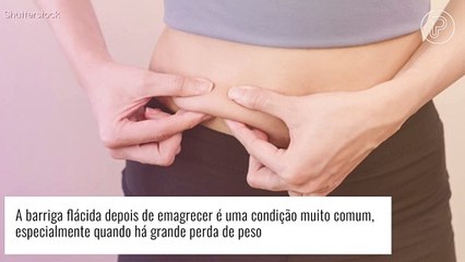 Quer eliminar barriga flácida após emagrecimento? Conheça técnicas que ajudam a mudar corpo