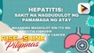 SAY NI DOK | Alamin ang patungkol sa sakit na hepatitis
