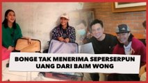 Bonge Mengaku Tidak Diberi Uang Rp500 Juta oleh Baim Wong: Sepeserpun Gak Dapet!