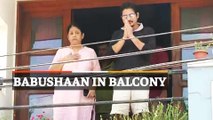 Exclusive: What Babushaan Said During Public Appearance Today From His Balcony