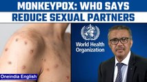 Monkeypox cases rise: WHO recommends Gay &biS-exual men to limit S-exual partners |OneindiaNews*News