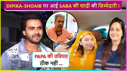 Shoaib Ibrahim Reveals Plan For Saba's Wedding, Says 'Main Aur Dipika Hi Sab...'