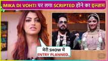 Akanksha Puri Breaks Silence On Mika Di Vohti Being Called Scripted Show