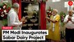 PM Narendra Modi Lays Foundation Stones Of Sabar Dairy Project In Gujarat