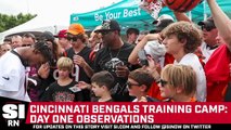 Cincinnati Bengals Training Camp Day One Observations