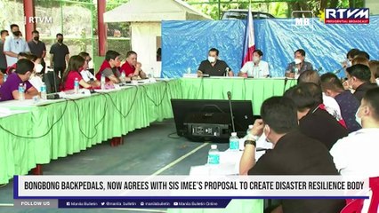 Bongbong backpedals, now agrees with sis Imee’s proposal to create disaster resilience body