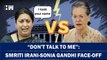 Inside Story: Why Sonia Gandhi-Smriti Irani Had Heated Confrontation Inside LokSabha?| Congress| BJP