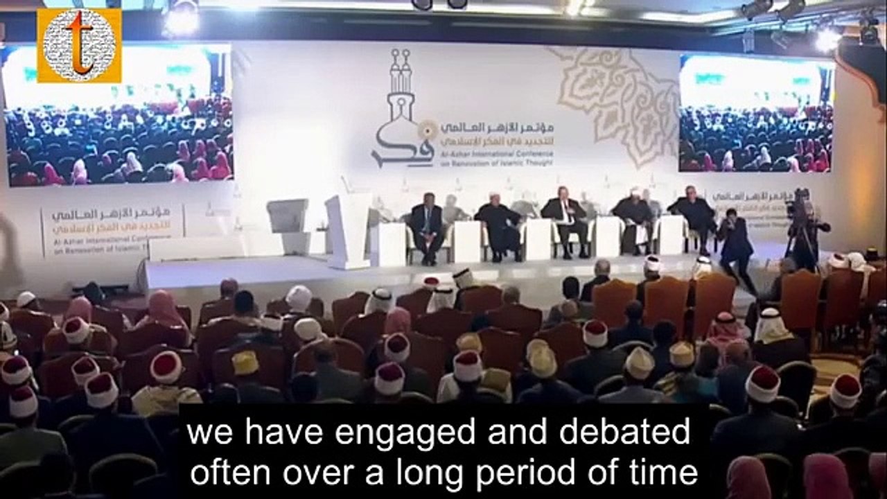 Dr Ahmed Al Tayyeb speech a Al Azhar Conference For Reform in Islamic Thought Eng Subs
