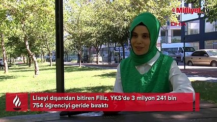 Liseyi dışarıdan bitiren Filiz, YKS'de 3 milyon 241 bin 754 öğrenciyi geride bıraktı