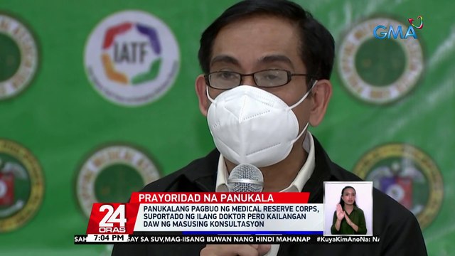 Panukalang pagbuo ng medical reserve corps, suportado ng ilang doktor pero kailangan daw ng masusing konsultasyon | 24 Oras