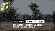Info sur le vent pour l'échappée / Wind info for the breakaway - Étape 5 / Stage 5 - #TDFF2022