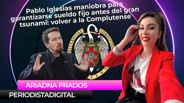Pablo Iglesias maniobra para garantizarse sueldo fijo antes del gran tsunami: volver a la Complutense