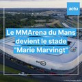 Le stade du Mans s'appellera 