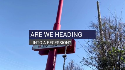 Are We Heading Into A Recession?