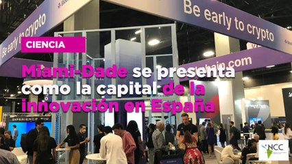 Miami-Dade se presenta como la capital de la innovación en España