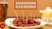 Salchichas a la diabla | Receta de botana rápida y económica | Directo al Paladar México