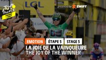 L’émotion de la Vainqueure / Winner's emotion - Étape 5 / Stage 5 #TDFF2022