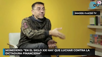Cuando el acaudalado Monedero decía que había que «luchar contra la dictadura financiera»