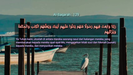 Sesungguhnya Engkaulah Yang Mahaperkasa lagi Mahabijaksana | QS. Al-Baqarah : 129-130