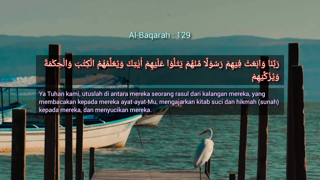 Sesungguhnya Engkaulah Yang Mahaperkasa lagi Mahabijaksana | QS. Al-Baqarah : 129-130