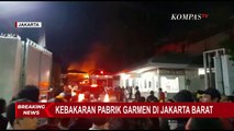 Api Belum Padam, Damkar Masih Berupaya Padamkan Api di Pabrik Garmen Jakarta Barat