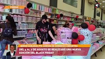 Del 4 al 7 de agosto se realizará una nueva edición del Black Friday