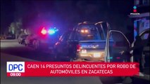 Caen 14 presuntos delincuentes por robo de autos en Zacatecas