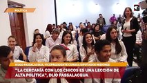 “La cercanía con los chicos es una lección de alta política”, dijo Passalacqua