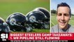 The Breer Report: Pittsburgh Steelers Training Camp Takeaways