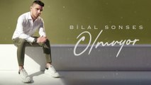 Bilal Sonses - Olmuyor