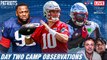 Patriots Beat: Day 2 Patriots Training Camp Observations w/ Mike Giardi