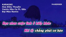 KARAOKE- Hoa Điêu Thuyền - Đại Mèo Remix