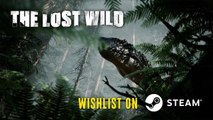 Tráiler de anuncio de The Lost Wild, un videojuego de supervivencia, terror y dinosaurios