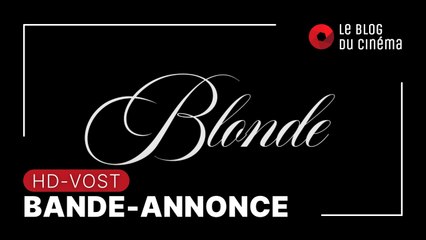 BLONDE : bande-annonce [HD-VOST]