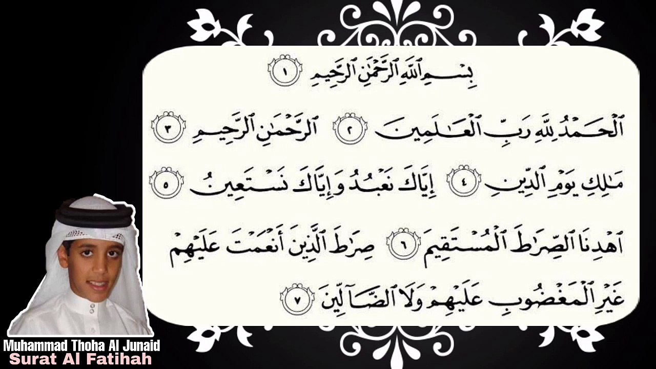 Surat Al Fatihah diulang 10 kali oleh Muhammad Thoha Al Junaid ll tilawah merdu