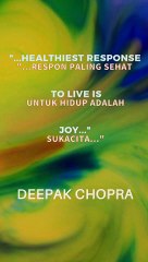 QUOTES - DEEPAK CHOPRA