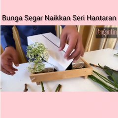 Gubahan Hantaran Tampak Mewah Jika Kena Gayanya!