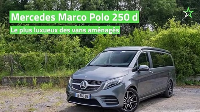 Test Mercedes Marco Polo 250 d : le plus luxueux des vans aménagés
