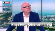 Philippe David : «Si Eric Dupond-Moretti est le ministre des détenus, alors qui est le ministre des victimes?»