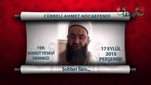 17 Eylül 2015 Sohbet Duyurusu - Cübbeli Ahmet Hoca