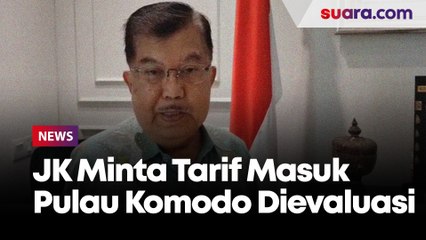 Jusuf Kalla Minta Tarif Masuk Pulau Komodo Dievaluasi, Cukup Rp1 Juta