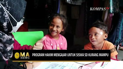 Program Hakim Mengajar Untuk Siswa SD Kurang Mampu - MA NEWS