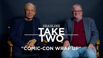 Comic-Con Wrap Up | Take Two