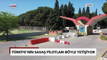 Türk Hava Kuvvetleri'nin 'Pilot Yuvası' - İzmir'de Zorlu Mücadele - TGRT Haber