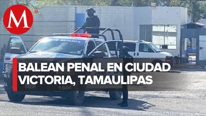 Disparan a fachada de penal de Ciudad Victoria; localizan auto desde donde atacaron