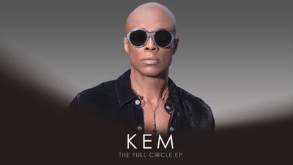 Kem - The Best Is Yet To Come!