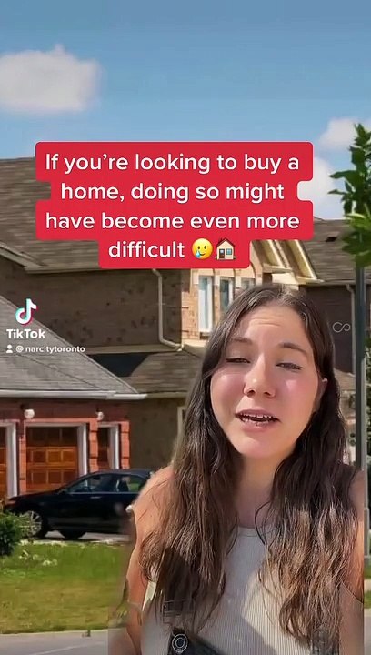 Buying A Home In Canada Just Got Even Harder
